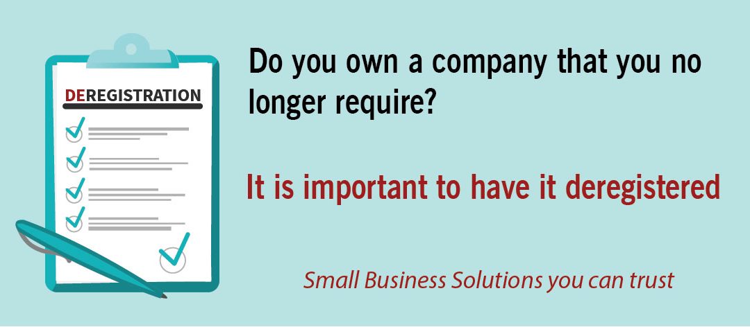 Why you should deregister that company no longer required